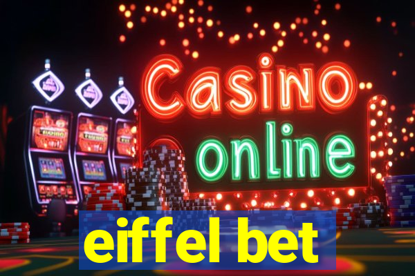 eiffel bet